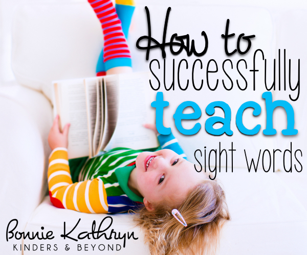 How to Successfully Teach Sight Words